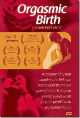 orgasmic birth documental